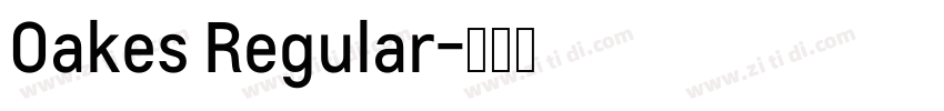 Oakes Regular字体转换